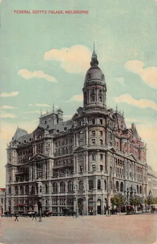 B602 Australien Federal Coffee Palace Melbourne Vintage Postkarte