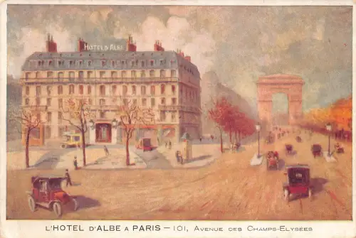B606 Frankreich L'Hotel d'Albe a Paris Avenue de Champs Elysees Autos Postkarte