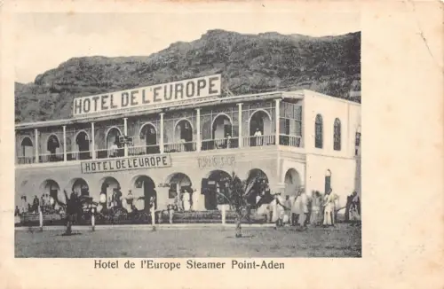 B617 Jemen Aden Hotel de l'Europe Steamer Point Vintage Postkarte