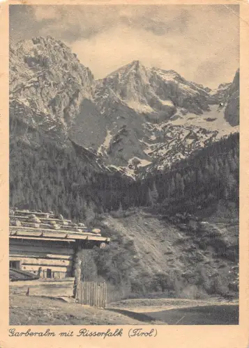 B134 Österreich Garberalm mit Risserfalk Tirol Berge Vintage AK