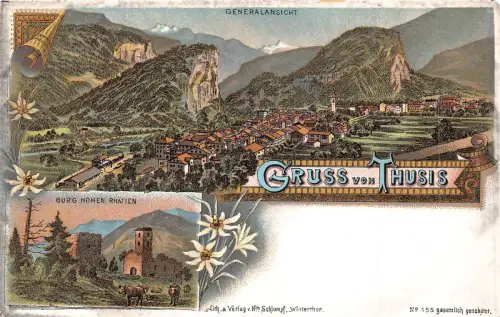 A894 Schweiz Gruss aus Thusis Edelweiß Burg Hohen Rhaeiten Litho AK