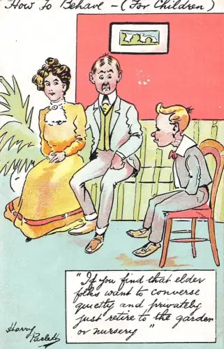 L019 Harry Parlett "Wie man sich für Kinder verhält" Humor signiert Vintage Postkarte