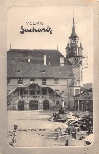 Werbung Schokolade Suchard Velma Schweiz 1912 Freiburg Haus Postkarte B979