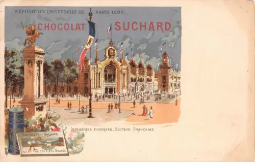 Werbung Schokolade Suchard Frankreich Paris Expo 1900 Industriepostkarte B978
