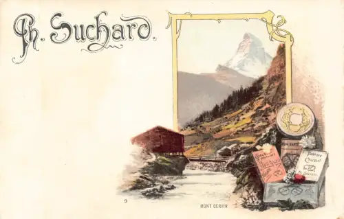 Werbung Schokolade Suchard Schweiz Matterhorn Mont Cervin Postkarte B977