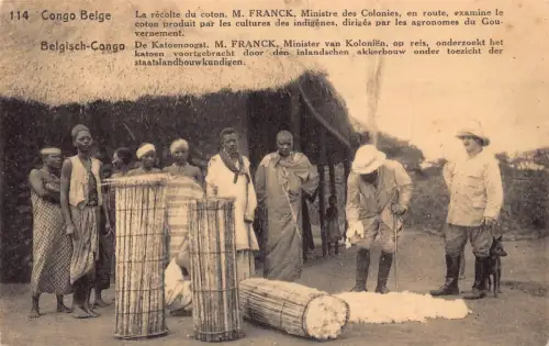 Belgisch-Kongo Baumwollernte Herr Franck Kolonienminister Ureinwohner Postkarte B980