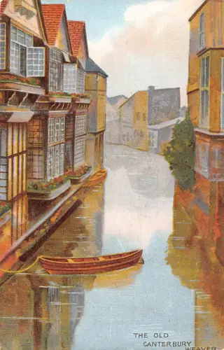A882 England Canterbury Das alte Weaverboot Vintage Postkarte