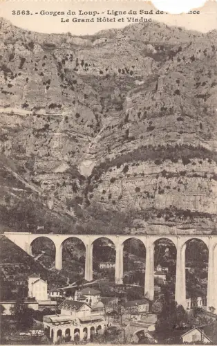 Frankreich Eisenbahn Georges du Loup Ligne du Sud Grand Hotel Viadukt Postkarte C319