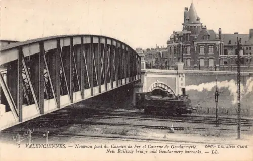 Frankreich Valenciennes Dampflok neue Eisenbahnbrücke Gendarmerie Postkarte C321