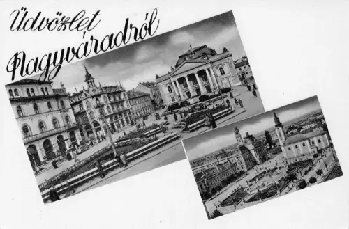 B260 Rumänien Oradea Udvozlet Nagyvaradrol Teatru Piatra Unirii RPPC Postkarte