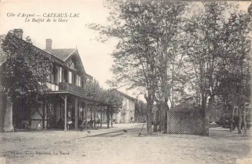 Frankreich Cazeaux Lac Buffet de Gare Bahnhof Restaurant Postkarte C322