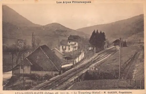 Frankreich Lus la Croix Haute Touring Hotel Eisenbahn Vintage Postkarte C322