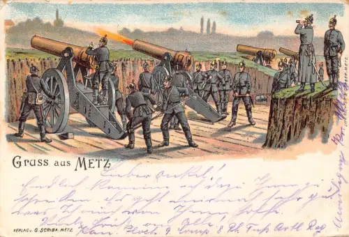 A133 Frankreich 1907 Gruss aus Metz Soldaten feuern Kanonen Litho Vintage Postkarte