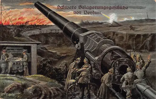 Schwere Belagerungsgeschütze bei Verdun deutsche Soldaten 1915 1. Weltkrieg Feldpostkarte