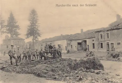 Frankreich Marcheville nach Schlacht Deutsche Infanterie Katastrophe 1. Weltkrieg Feld Postkarte
