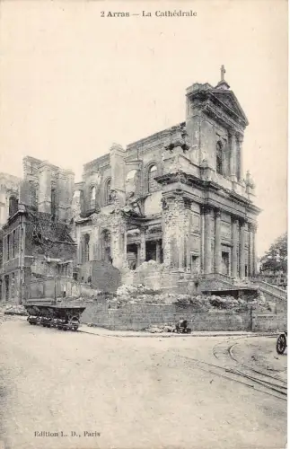 Frankreich Arras Dom Ruinen Katastrophe nach Bombardement 1. Weltkrieg Postkarte