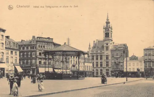 Belgien Charleroi Hotel des Telegraphes Place Sud A Fervier&Co Postkarte
