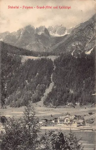Österreich Stubaital Fulpmes Grand Hotel Kalkkoegel Vintage Postkarte