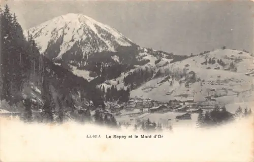 Schweiz Le Sepey et Mont d'Or Berg Vintage Postkarte