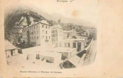 France Bareges Hopital Militaire et Thermes de Bareges