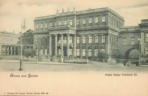 Germany Gruss aus Berlin Palais Kaiser Friedrich III