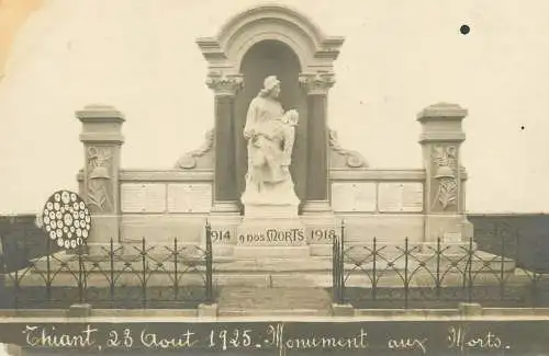 France Thiant 23 Août 1925. Monument aux Morts (1914-1918)