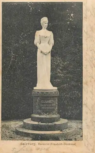 AK Salzburg Kaiserin Elisabeth Denkmal 1906