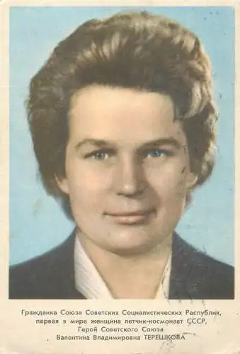 Valentina Tereshkova Russian engineer, member of the State Duma, and former Soviet cosmonaut