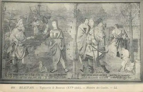 France Beauvais Tapisseries de XV siecle Histoire des Gaules