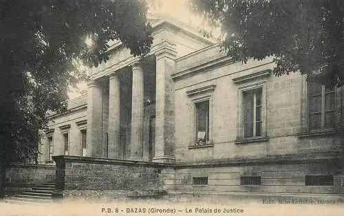 France Bazas (Gironde) Le Palais de Justice