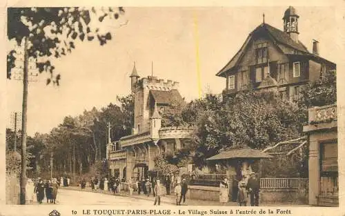 France Le Touquet Paris Plage  Le Village Suisse a l'entree de la Foret