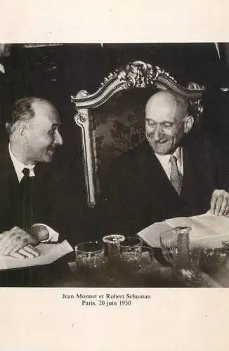 France Expo 1991/1992 Assemblee Nationale Realisee par A.R.S.C.E.N.E.S Jean Monnet & Robert Schuman Paris 20 juin 1950
