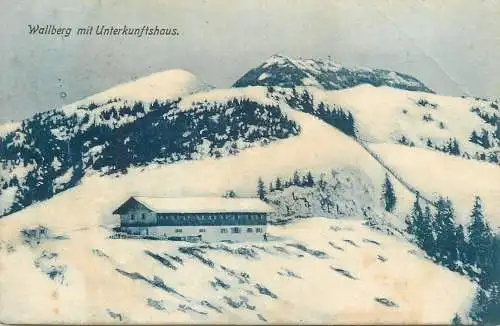 Wallberg mit Unterkunstshaus