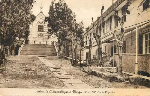 Rapallo Santuario di Montallegro e Albergo