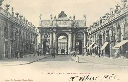 Nancy 1902 rue Here Arc de Triomphe