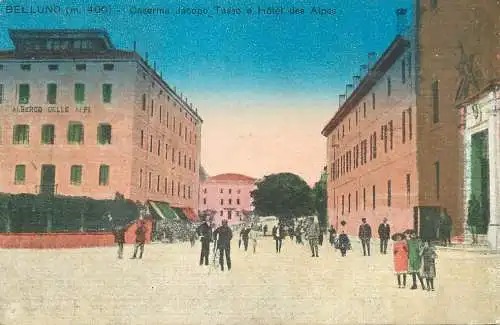 Italy Belluno Caserna Jacopo Tasso et Hotel des Alpes