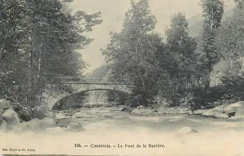 France Cauterets le pont de la Barrere