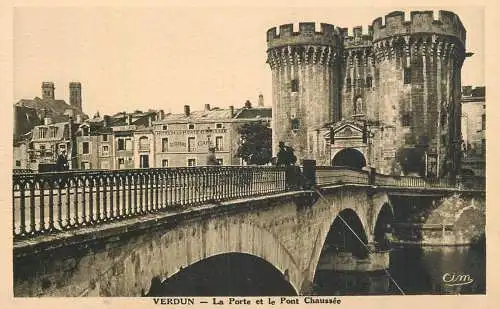 France Verdun la porte et le Pont Chaussee