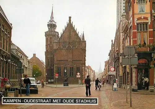 Netherlands Kampen Oudestraat met Oude Stadhuis