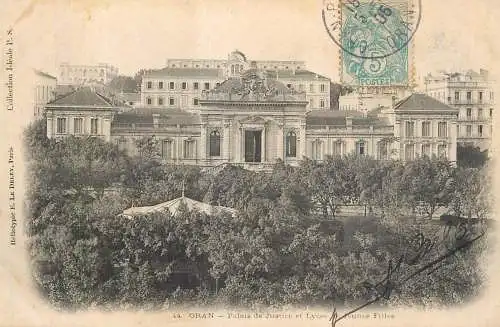 Algeria Oran Palais de Justice et Lycee de Jeunes Filles