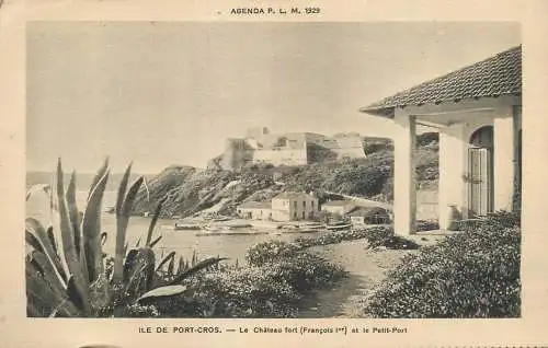 France Ile de Port-Cros Le Chateau fort Francois I et le Petit-port Agenda P.L.M 1929