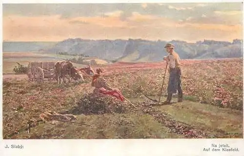 Artist fine art postcard J. Slaby auf dem Kleefeld
