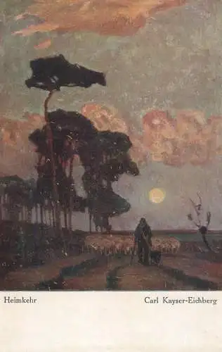 Artist fine art postcard Heimkehr Carl Kayser Eichberg