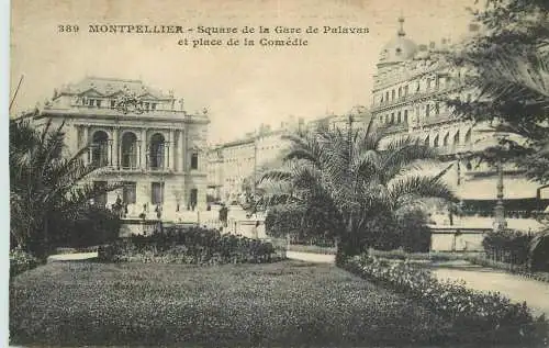 France Montpellier Square de la Gare Palavas et place de la Comedie