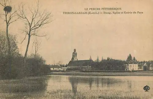 France La Perche pittoresque Thiron-Gardais (Eure et Loir)  Etang, Eglise