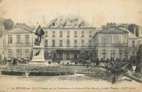 France La Roche-sur-Yon (Vendee) La Prefecture et la Statue de Paul Baudry