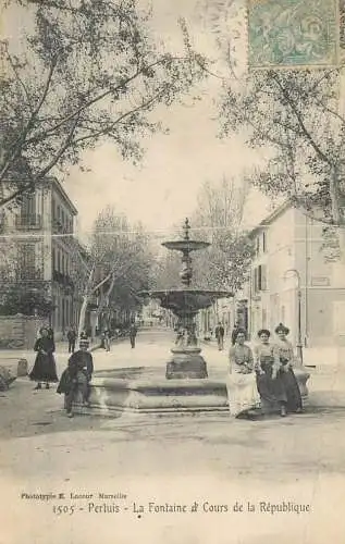 France Pertuis (Vacluse) fontaine et Cours de la Republique