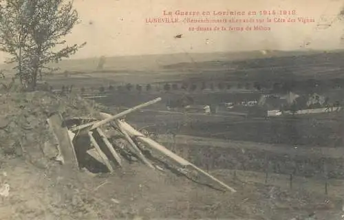 France Luneville retranchements allemands sur la Cote des Vignes Guerre en Loraine 1914-1918