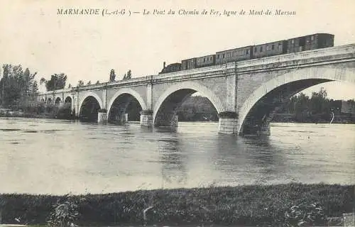France cpa Marmande le pont du chemin de Fer