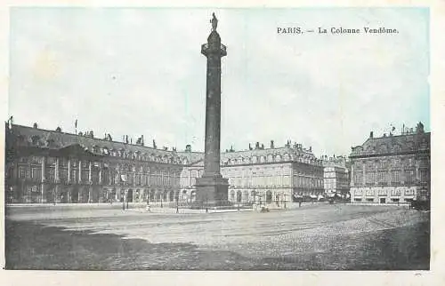 France cpa Paris la colonne Vendome